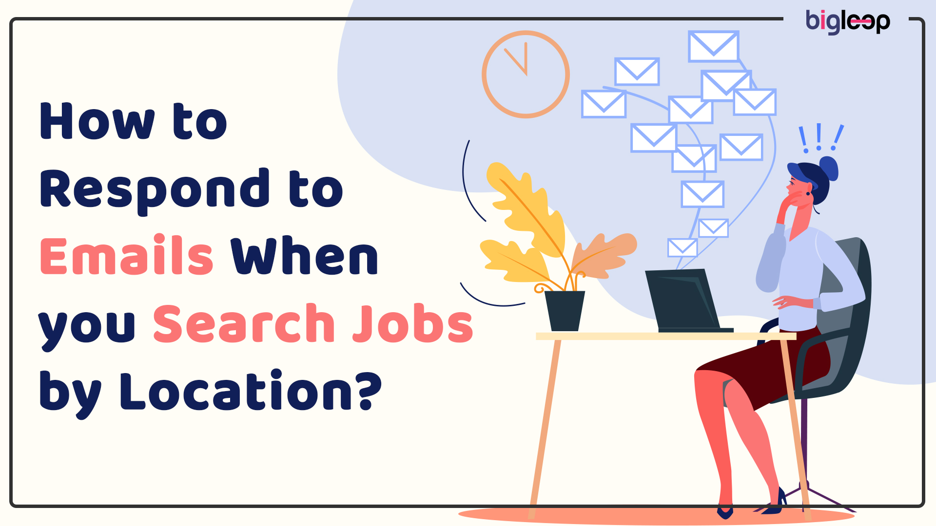 How to Respond to Emails When you Search Jobs by Location