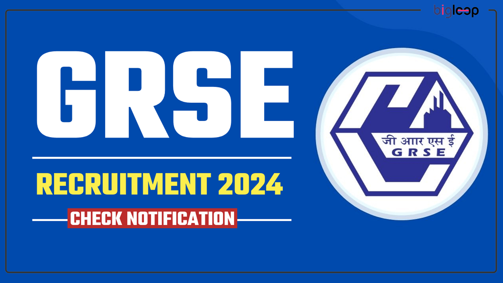 GRSE Ltd Apprentice Recruitment 2024 – Apply Online for 230 Posts