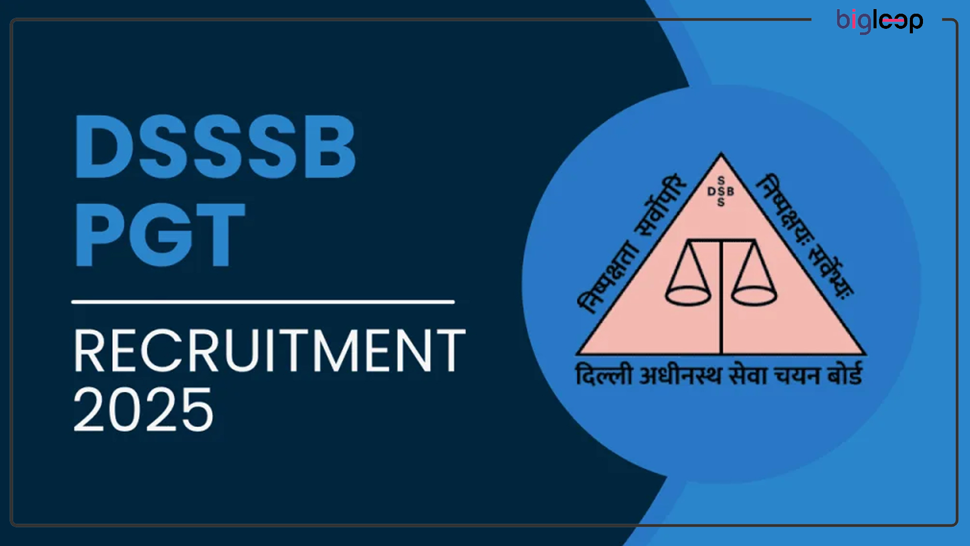 DSSSB PGT Teacher Advt No 10/2025 Recruitment 2025: Notification, Vacancies, Eligibility, and Application Process