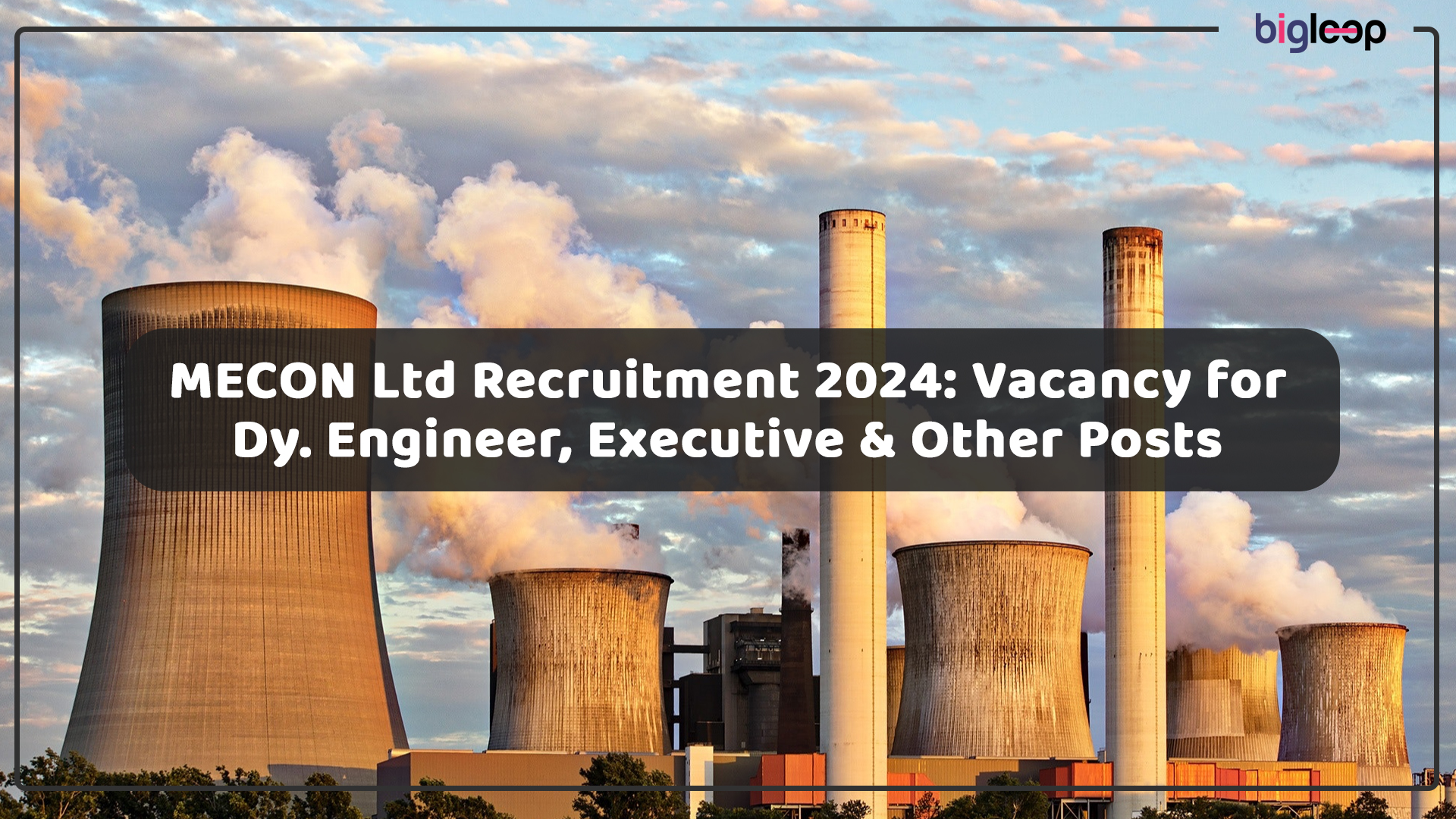 MECON Ltd Recruitment 2024: Vacancy for Dy. Engineer, Executive & Other Posts 