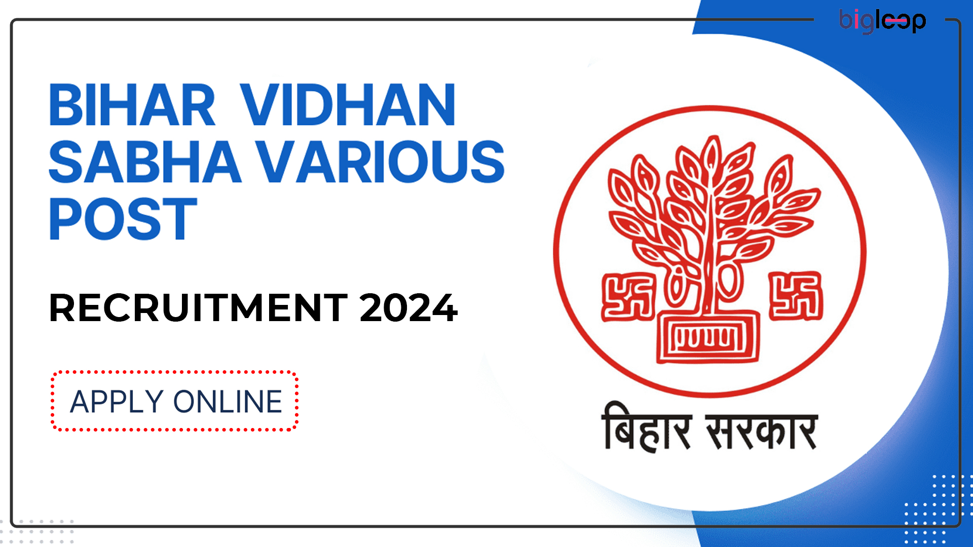 Bihar Vidhan Sabha Recruitment 2024: Apply for 183 Posts in Various Categories