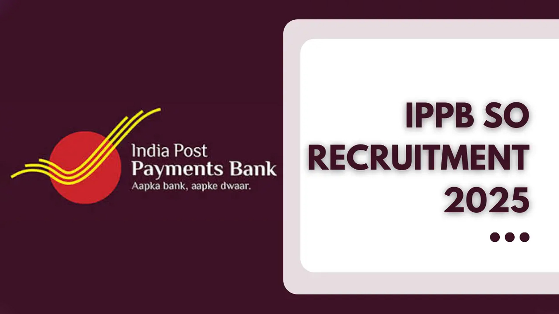 India Post IPPB Specialist Officer SO Online Form 2025: Apply for 68 Posts