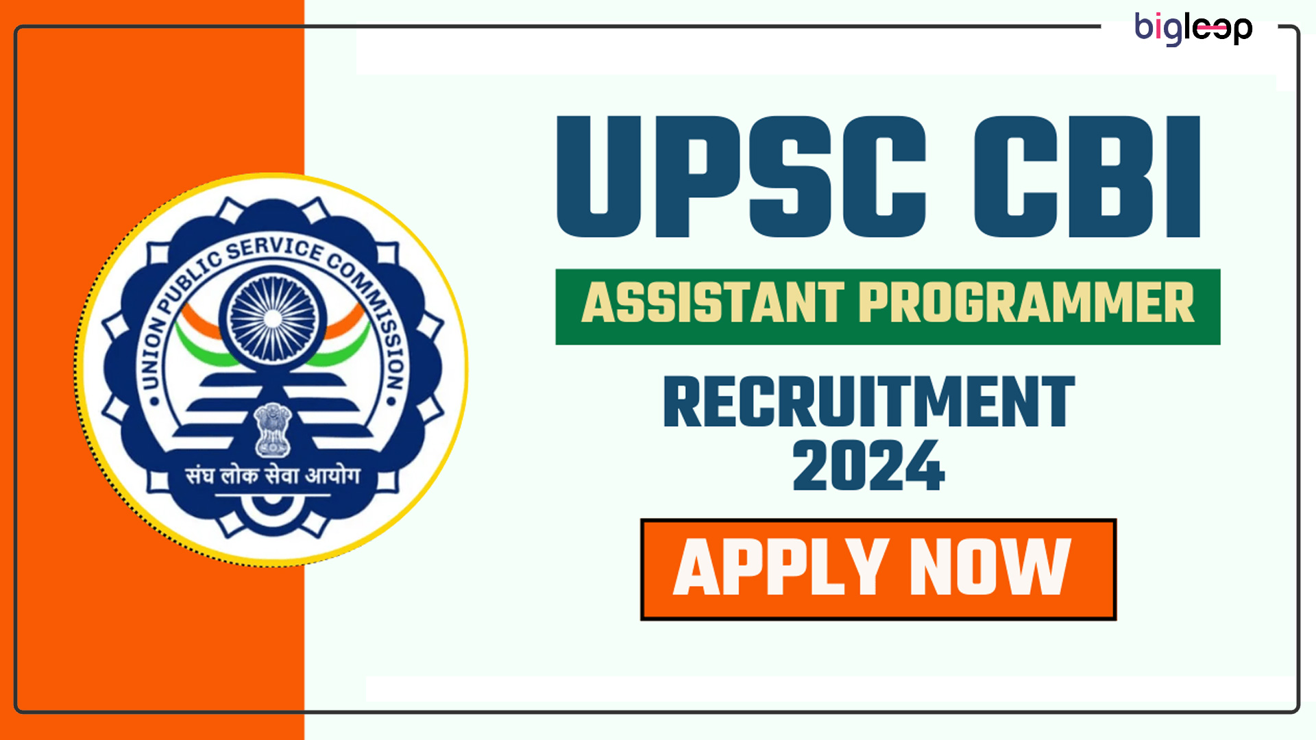 UPSC CBI Assistant Programmer Recruitment 2024: Apply Online for 27 Posts