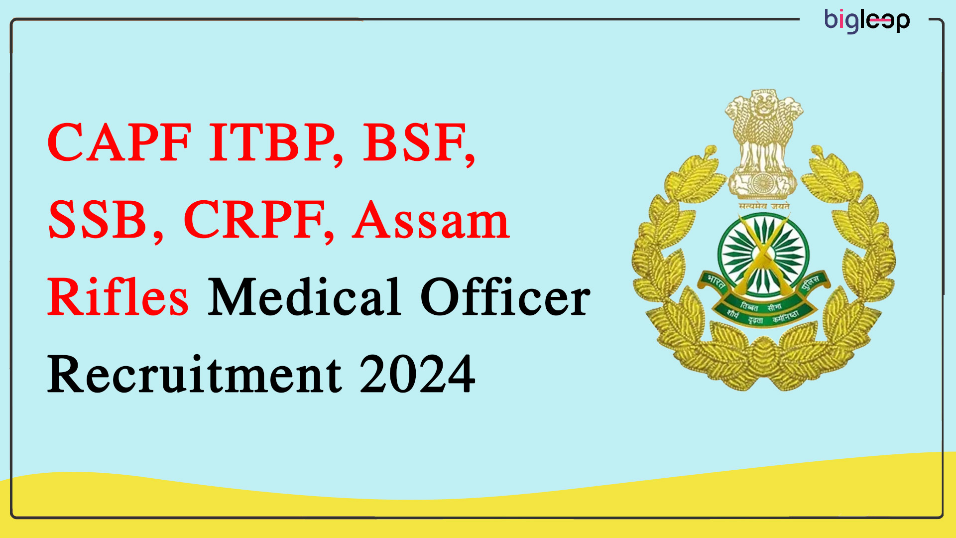 CAPF ITBP, BSF, SSB, CRPF, Assam Rifles Medical Officer Recruitment 2024 Apply Online for 345 Posts